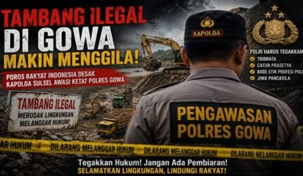 Gowa Darurat Tambang Ilegal, Pengawasan Polres Dipertanyakan